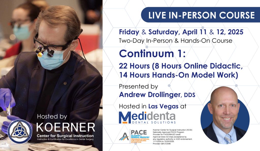 Medidenta - Education - Continuum 1: 22 Hours (8 Hours Online Didactic, 14 Hours Hands-On Model Work)