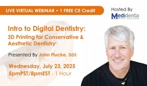 DIG Medidenta - Education - Intro to Digital Dentistry: 3D Printing for Conservative and Aesthetic Dentistry (July 23, 2025)